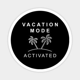 Vacation Mode Activated Magnet